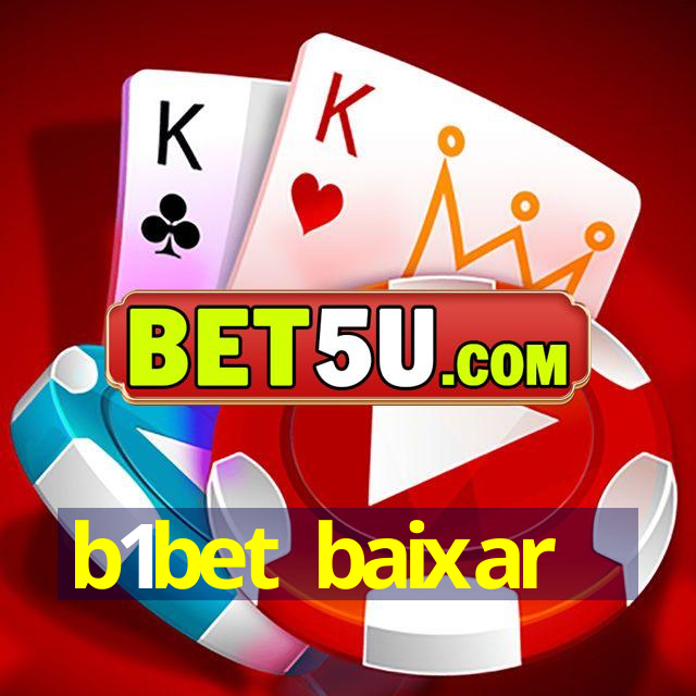 b1bet baixar